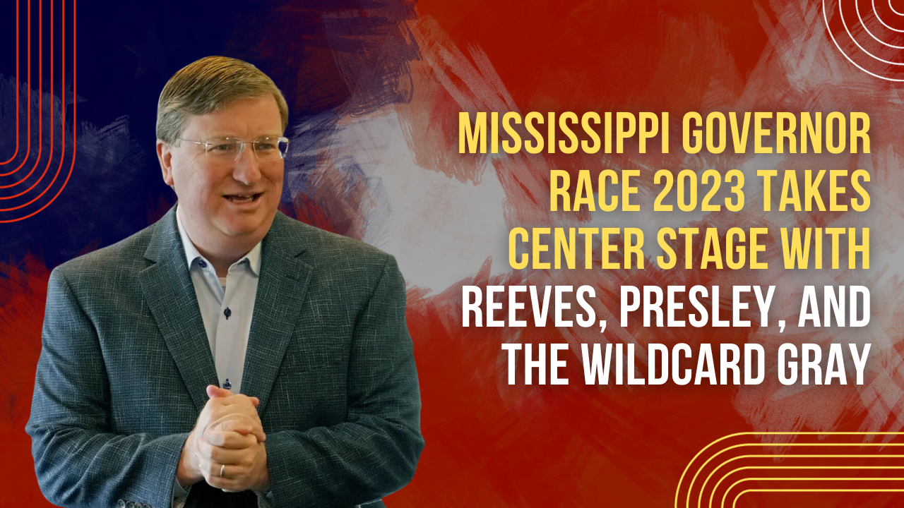 Mississippi Governor Race 2023