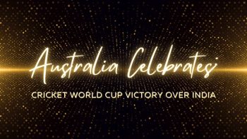 Australia Celebrates: Cricket World Cup Victory Over India